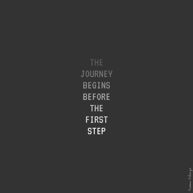 the-journey-begins-before-the-first-step